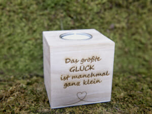 Teelichthalter – Das größte Glück…